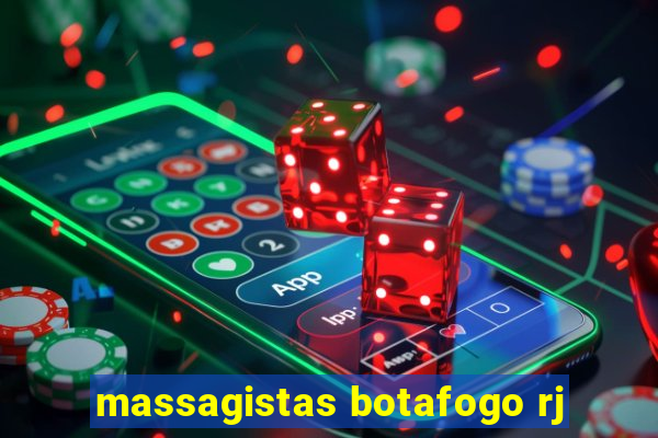 massagistas botafogo rj